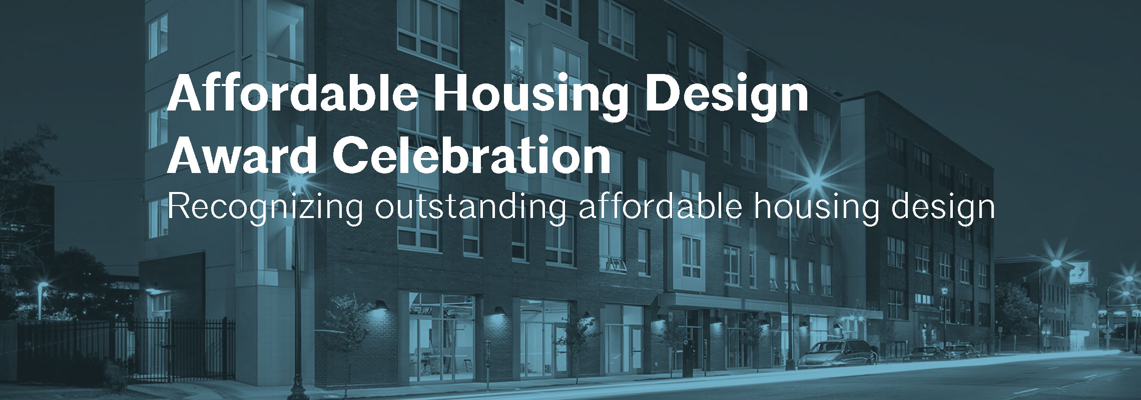 2022 Affordable Housing Design Award Virtual Celebration