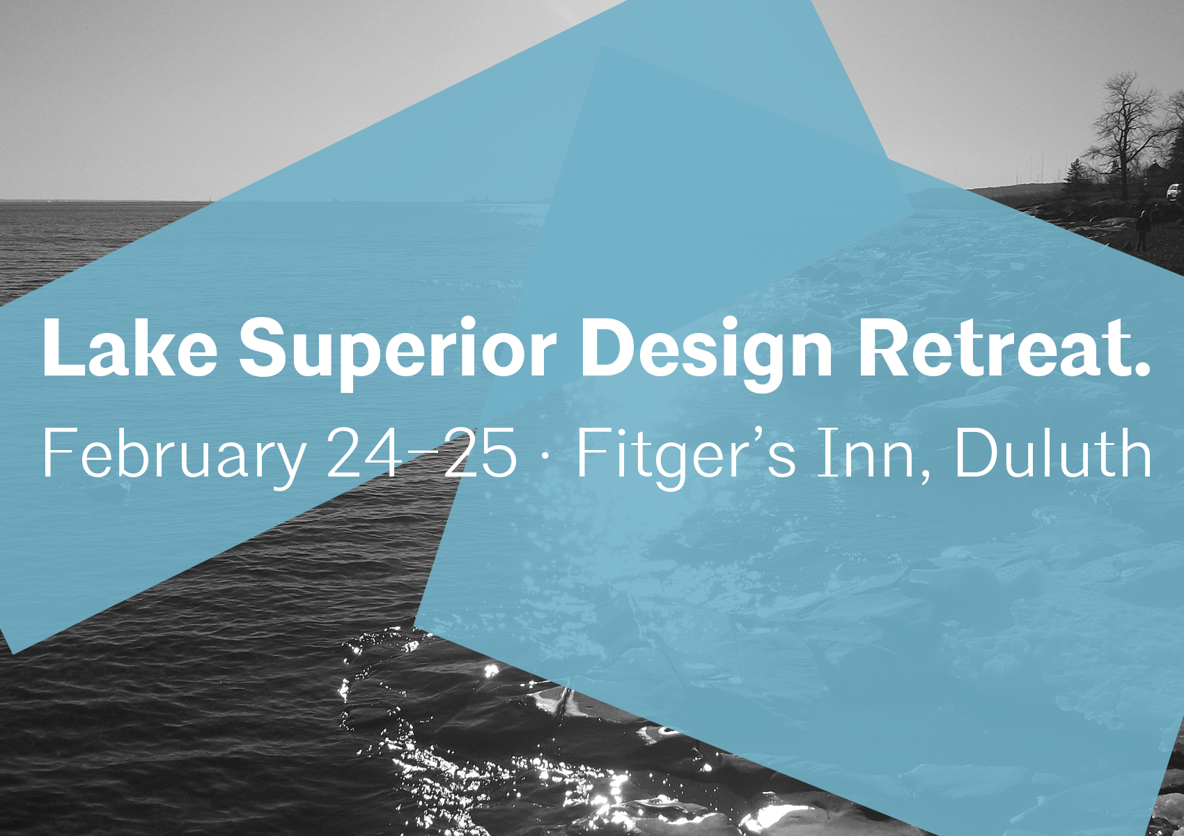 Lake Superior Design Retreat