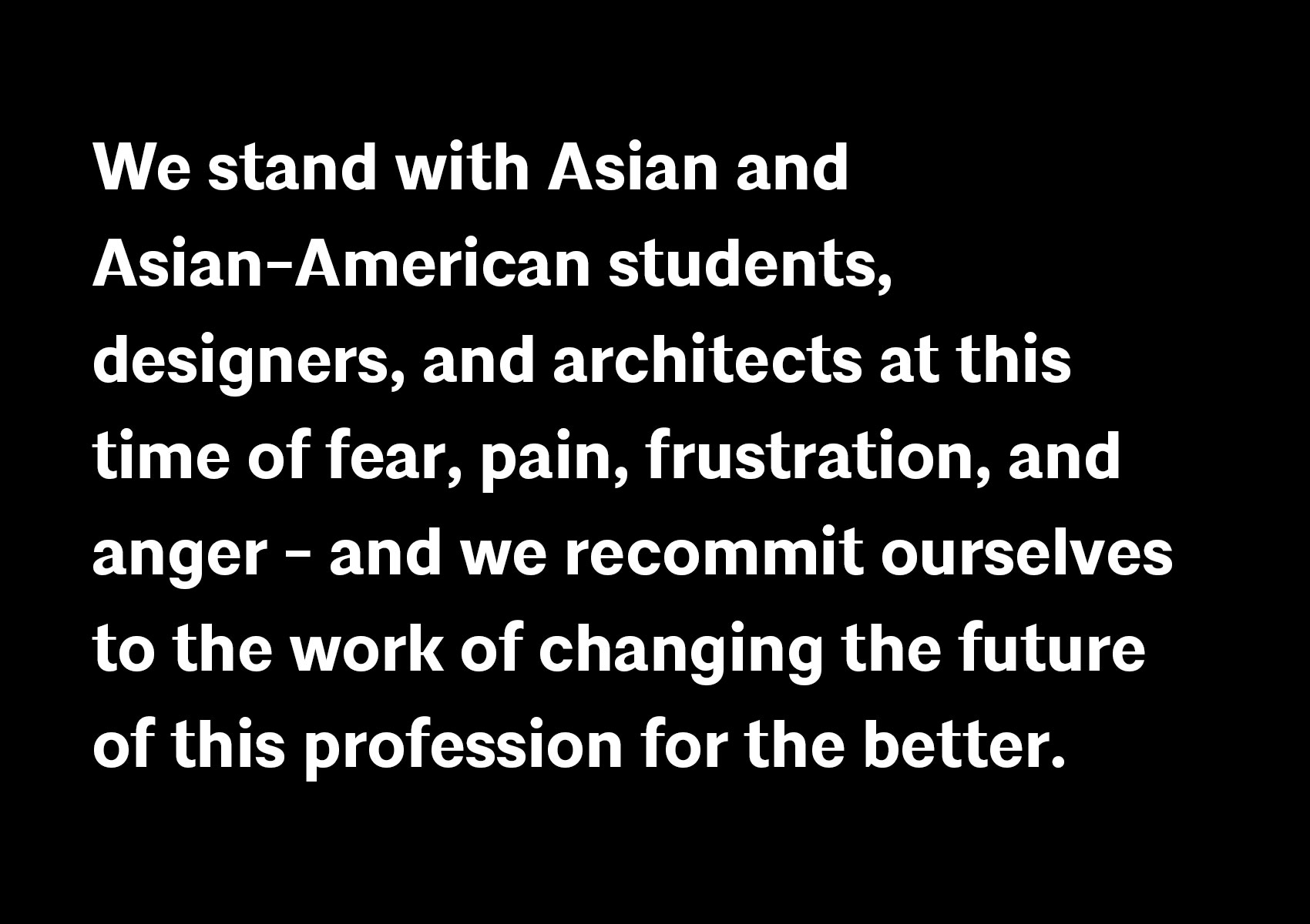 The Role of the Architecture Community in Combatting Anti-Asian Bias and Discrimination