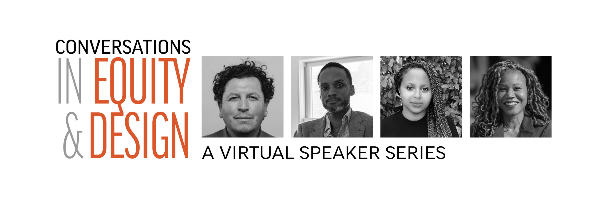 Conversations in Equity and Design: A Virtual Speaker Series