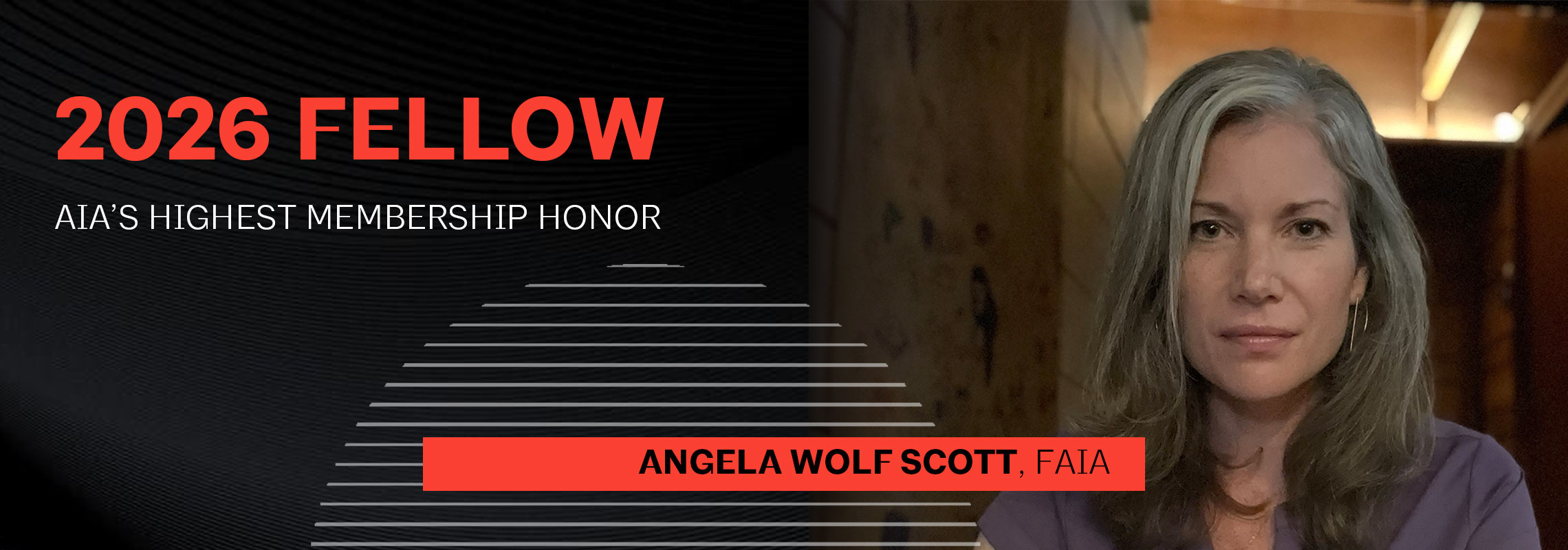Angela Wolf Scott, FAIA, Elevated to AIA College of Fellows