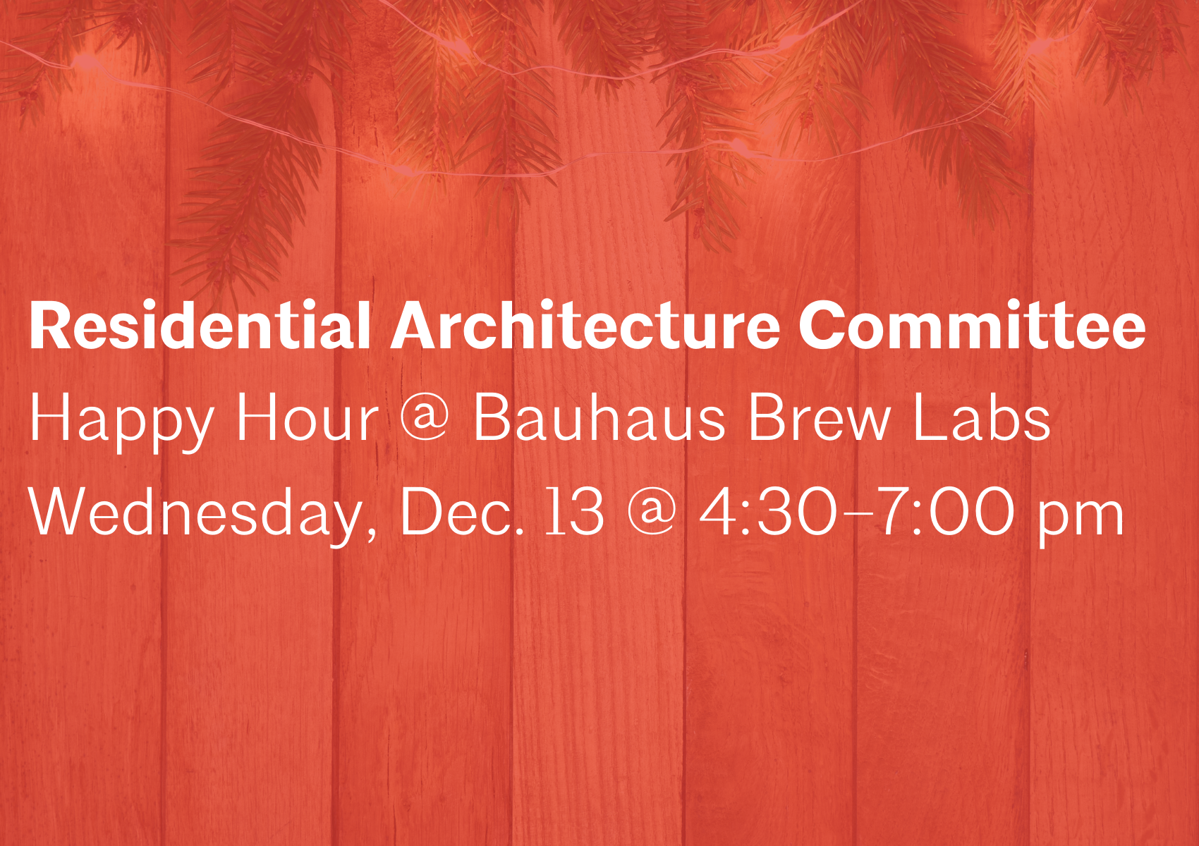 Residential Architecture Committee Happy Hour